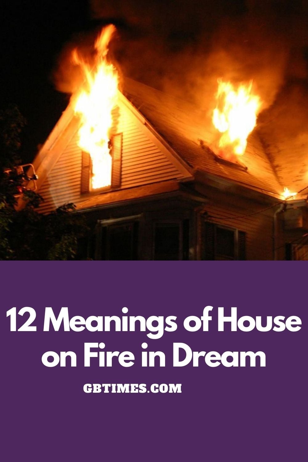 Dream of House on Fire Meaning
