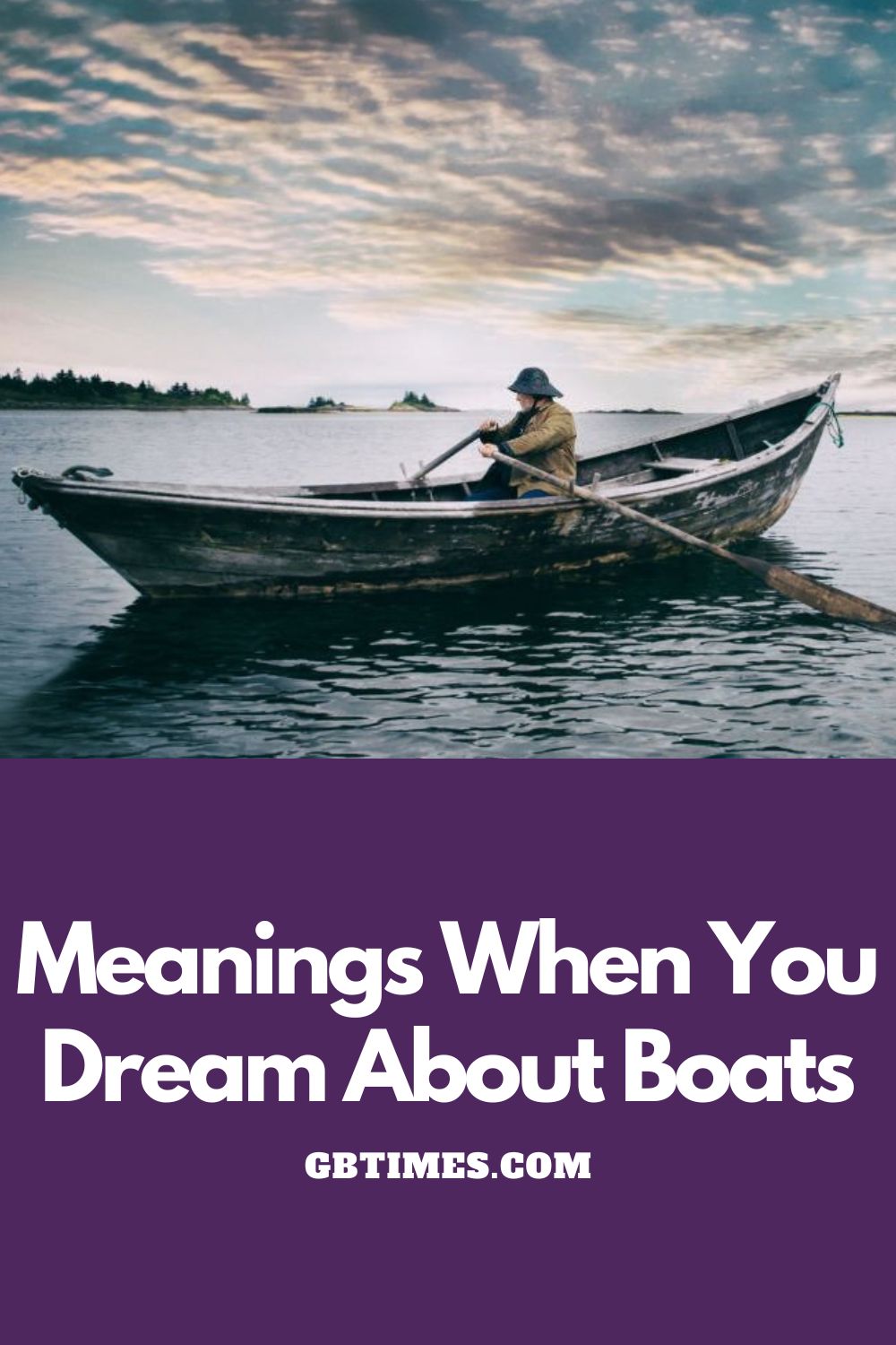 Meanings When You Dream About Boat