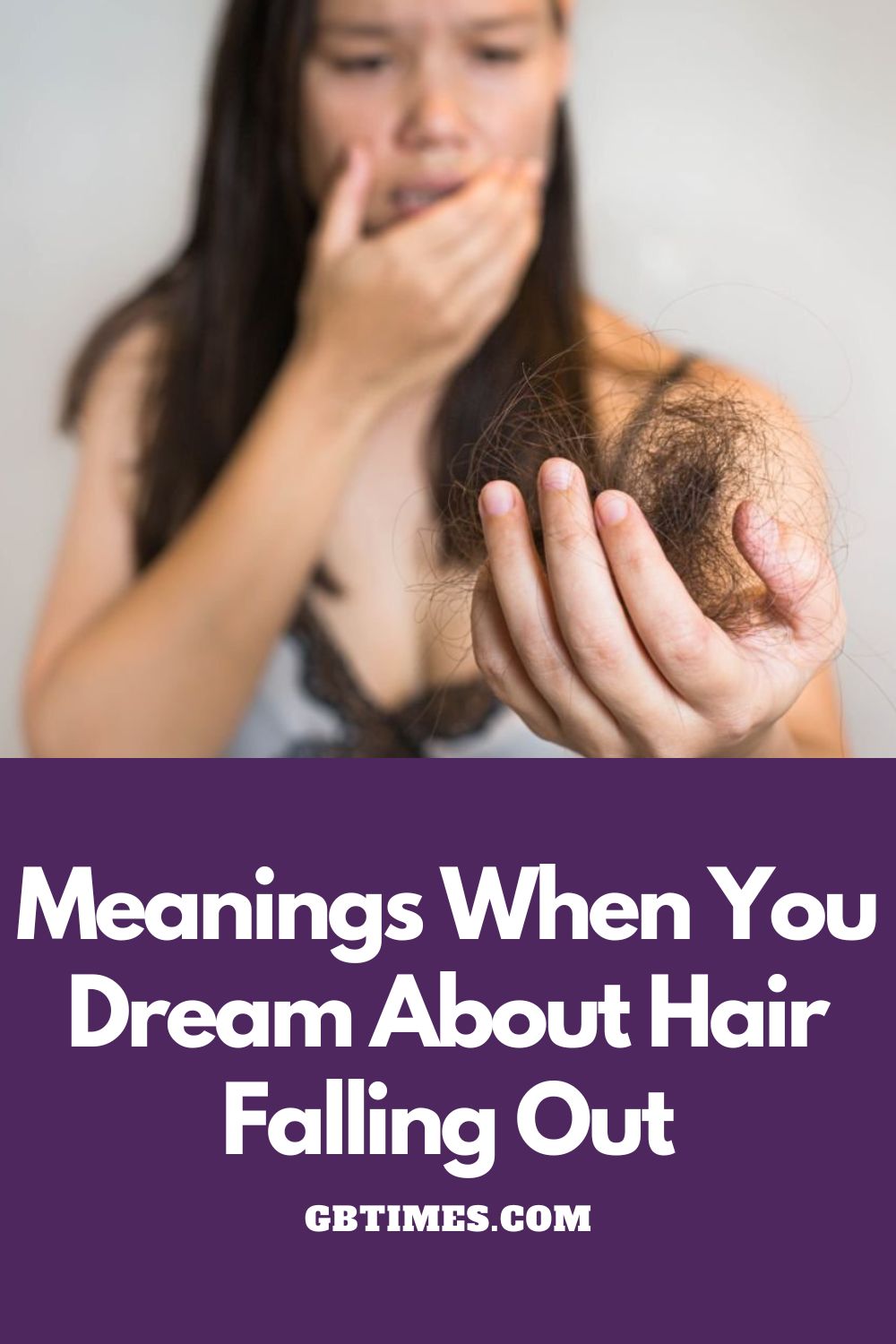 Meanings When You Dream About Hair Falling Out