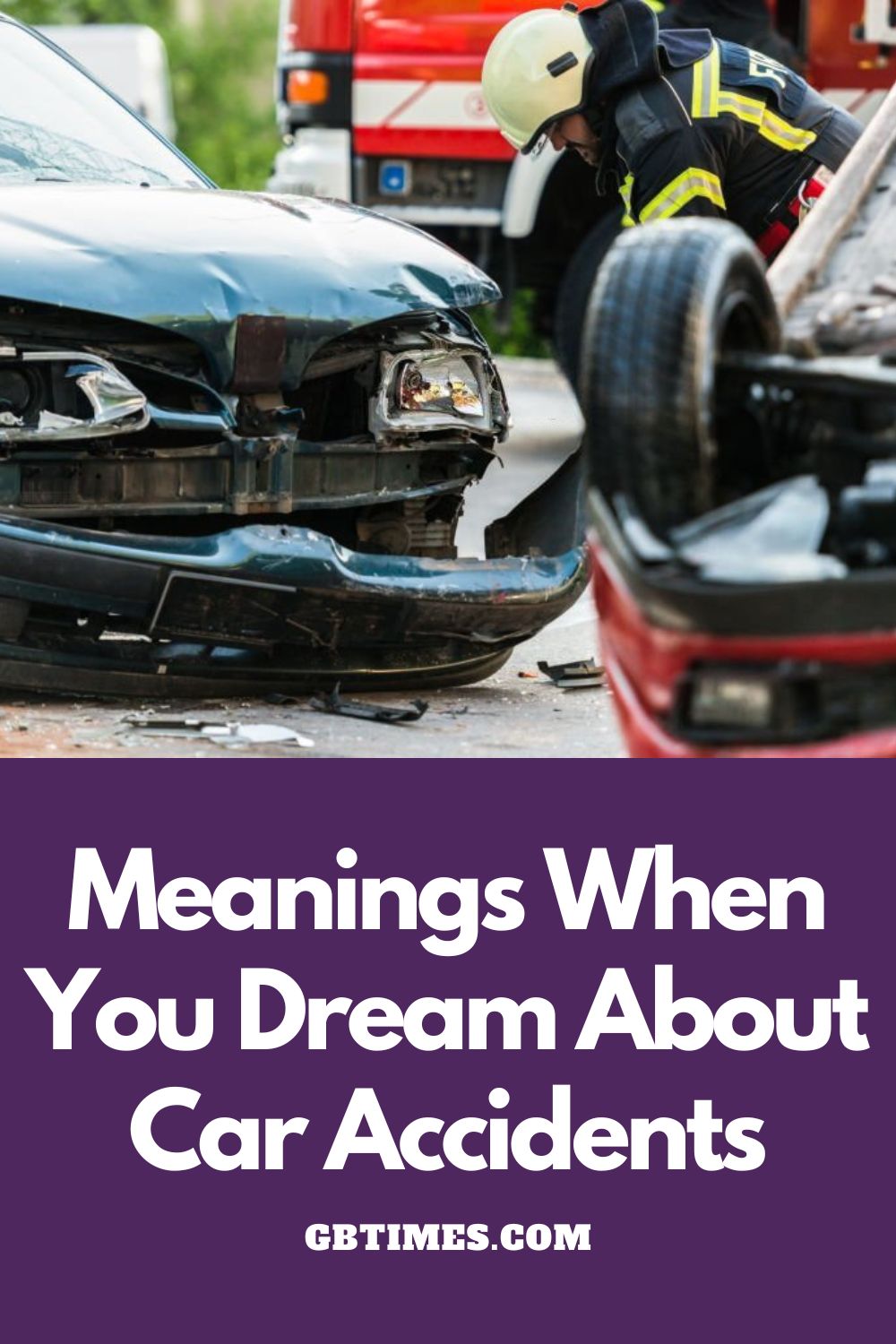 Having Car Crash Dreams?