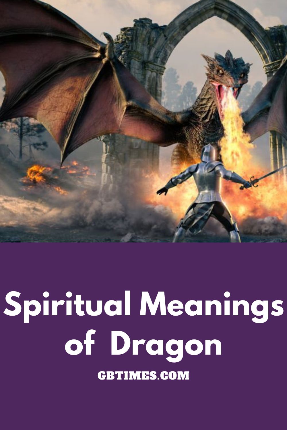 Spiritual Meanings Of Dragon