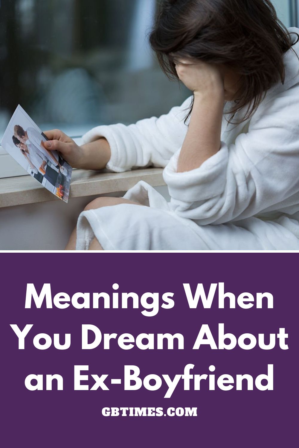 Meanings When You Dream About Ex-Boyfriend