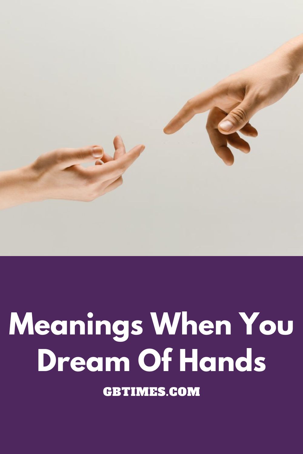 Meanings When You Dream Of Hand